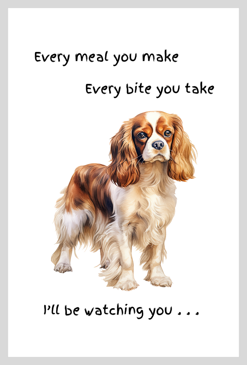 Dog lover novelty Tea Towel, with 'Watching you' funny wording, 100% cotton (King Charles Spaniel)