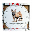 Dog Breeds Wall Clock with 'Time Spent With Frenchies Is Never Wasted' wording