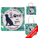 Re-usable 'All you need is love and your Labrador' eco bag/bag for life FREE WITH ORDERS OVER £20 (add selection to basket, discount auto applied)