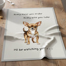 'Love Dogs' Dog breeds Tea Towel, with 'Watching you' funny wording, 100% cotton (Chihuahua)