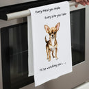 'Love Dogs' Dog breeds Tea Towel, with 'Watching you' funny wording, 100% cotton (Chihuahua)
