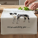 'Love Dogs' Dog breeds Tea Towel, with 'Watching you' funny wording, 100% cotton (Border Collie)