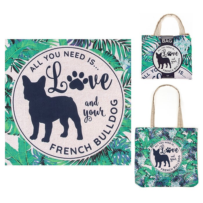 Re-usable 'All you need is love and your FRENCH BULLDOG' eco bag/bag for life