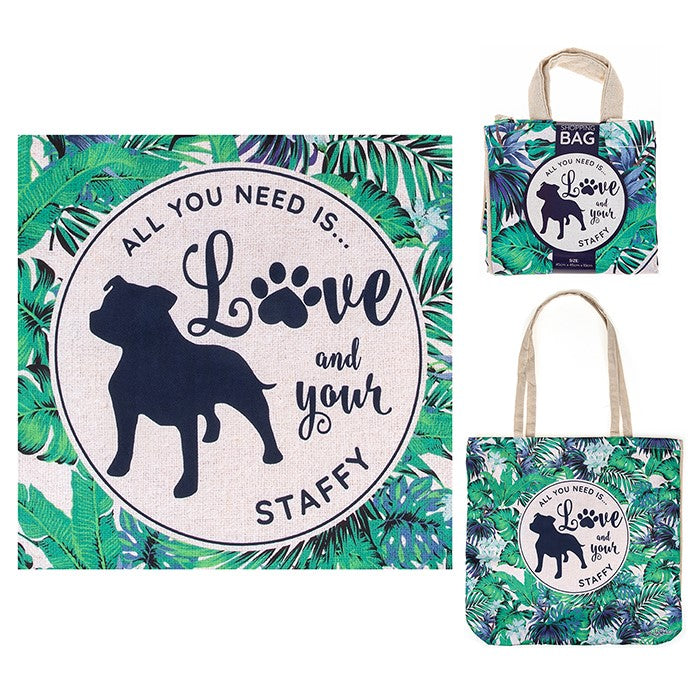 Re-usable 'All you need is love and your Staffy' eco bag/bag for life