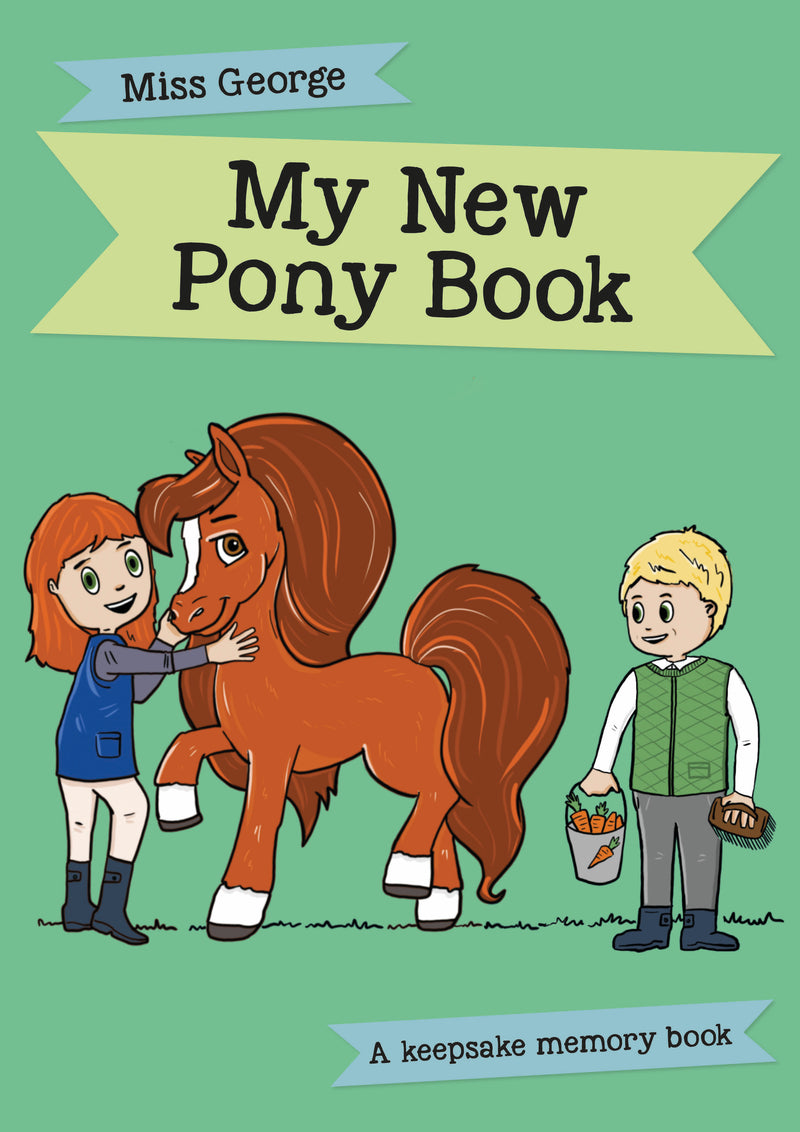 Miss George’s My New Pony Book special memories keepsake Pony lover gift