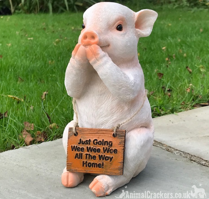 Cute Pig with removable 'Just Going Wee Wee Wee All The Way Home' sign, great novelty garden ornament and Pig lover gift